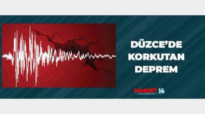 SON DAKİKA... DÜZCE'DE DEPREM