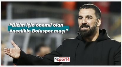 ARDA TURAN'DAN BOLUSPOR AÇIKLAMASI