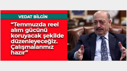 ASGARİ ÜCRET TEMMUZ'DA NE KADAR OLACAK?