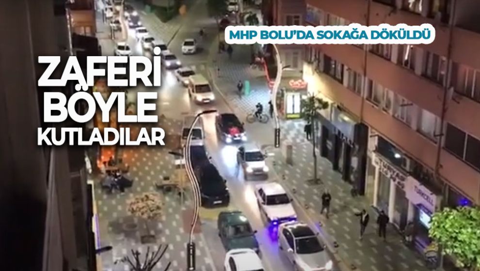 54 YIL SONRA GELEN ZAFERİ BOLU SOKAKLARINDA KUTLADILAR