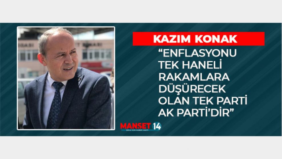 KONAK ENFLASYON İÇİN GARANTİ VERDİ