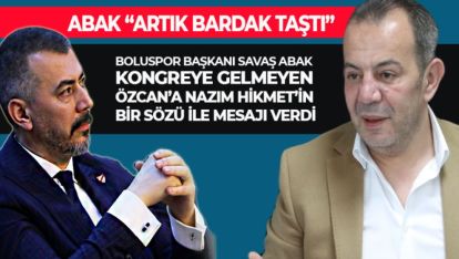 ABAK "ÇOK PAHALI ÖDEDİM İNANMANIN BEDELİNİ"