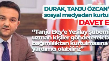 "TANJU ÖZCAN SOSYAL MEDYA BAĞIMLILIĞINDAN KURTULMALI"