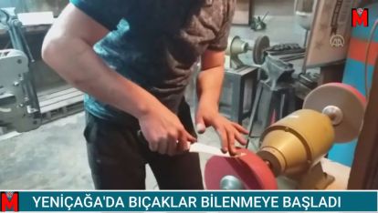 YENİÇAĞA'DA BIÇAKLAR BİLENMEYE BAŞLADI