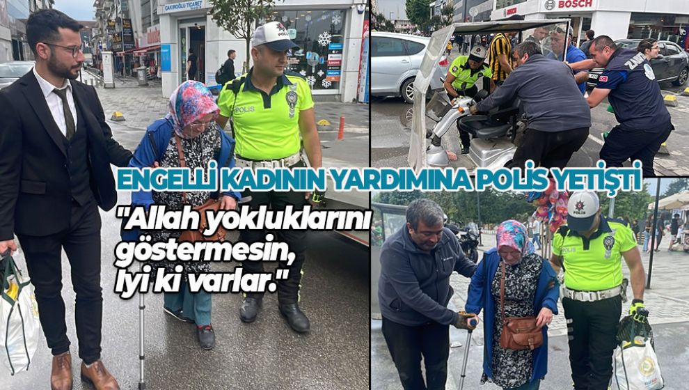 BİSİKLETİNİN TEKERİ PATLAYAN ENGELLİ KADININ İMDADINA POLİS YETİŞTİ