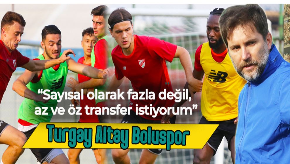 TURGAY HOCA YAPILACAK TRANSFERLERİ VE ÇALIŞMALARI ANLATTI