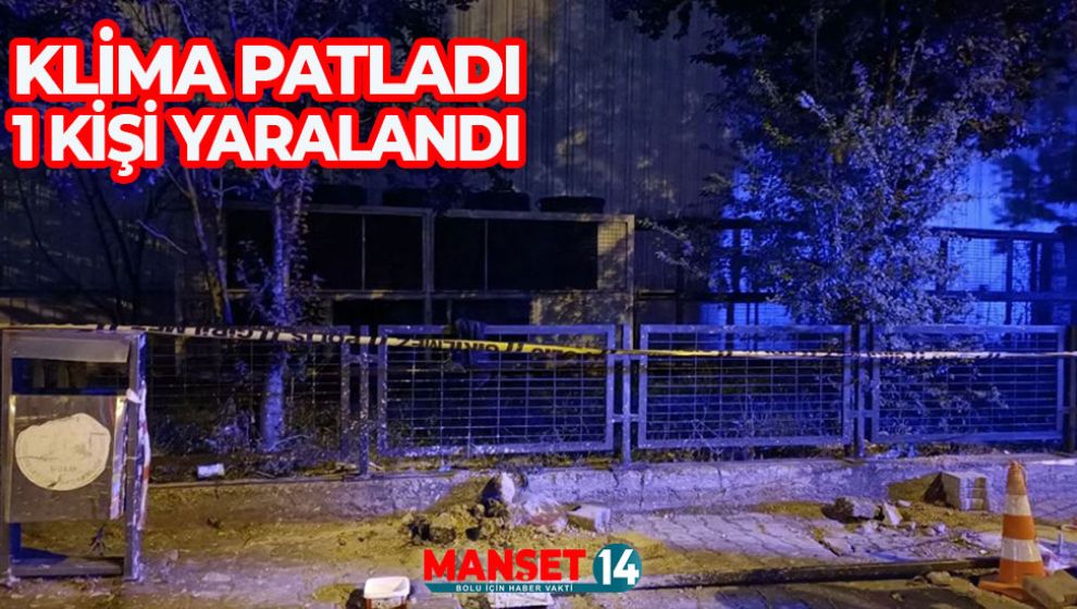 KLİMANIN PATLAMASI SONUCU İŞÇİ YARALANDI