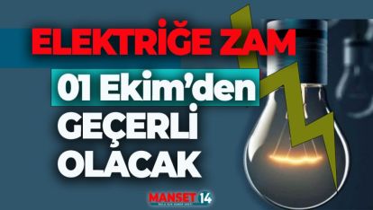 ELEKTRİK ZAMMI BELLİ OLDU