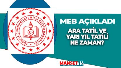 MEB EĞİTİM ÖĞRETİM YILI TAKVİMİNİ AÇIKLADI