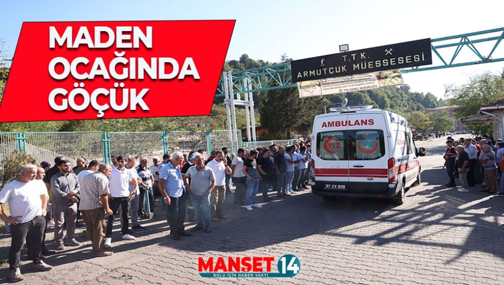 ZONGULDAK'TA MADEN OCAĞINDA GÖÇÜK