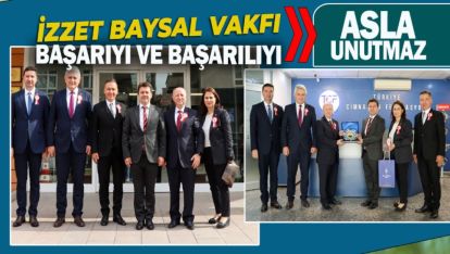 İZZET BAYSAL VAKFI'NIN VEFAKAR ÜYELERİNDEN ÇOK ANLAMLI ZİYARET