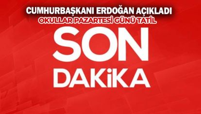 SON DAKİKA... TÜM OKULLAR TATİL