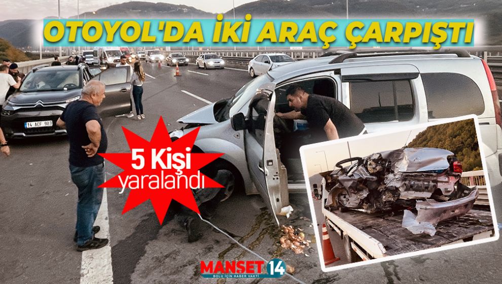 OTOYOL'DA İKİ ARAÇ ÇARPIŞTI: 5 YARALI VAR