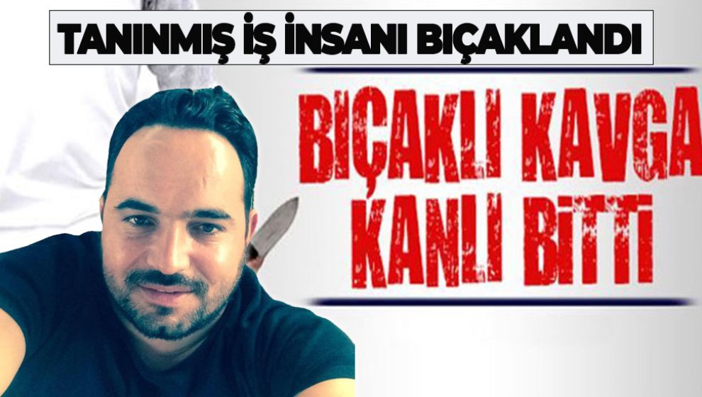 SON DAKİKA.. BOLU SANAYİ SİTESİNDE BIÇAKLI KAVGA