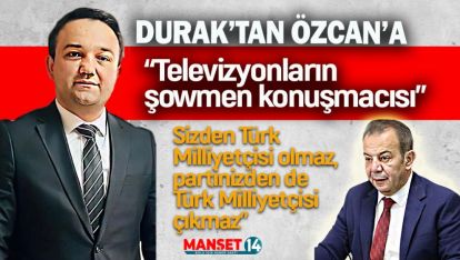 İLHAN DURAK'TAN TANJU ÖZCAN'A ŞOK SÖZLER