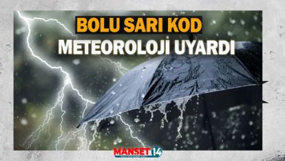 METEOROLOJİ 66 İLİ SARI VE TURUNCU KODLA UYARDI. BOLU'DA VAR!