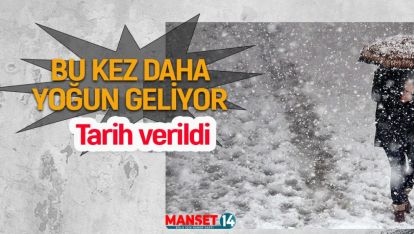 METEOROLOJİ KAR YAĞIŞI İÇİN UYARDI, TARİH VERDİ