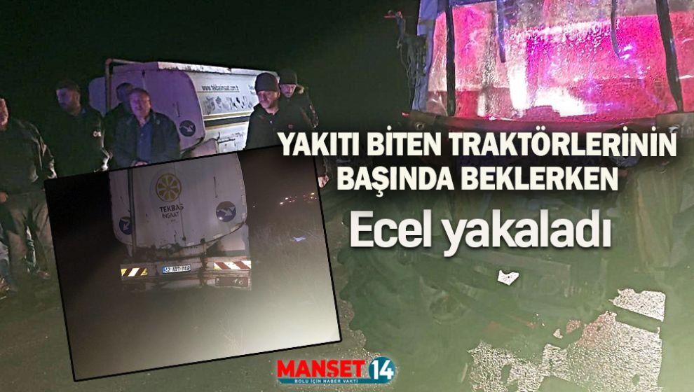 BOLU'DA SU TANKERİ YAŞLI ÇİFTE ÇARPTI: 1 KİŞİ ÖLDÜ