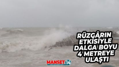 AKÇAKOCA'DA DALGA BOYU 4 METREYE ULAŞTI