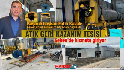 SEBEN'DE İLK FABRİKA HEYECANI YAŞANIYOR