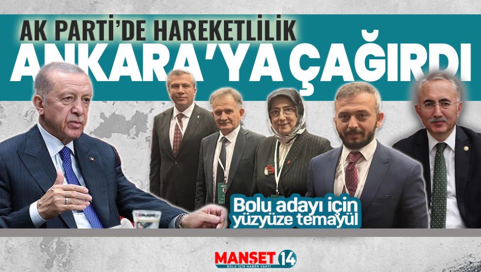 AK PARTİ'DE ADAY BELİRLEMEDE SONA DOĞRU