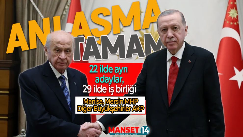 AKP VE MHP, YEREL SEÇİM İÇİN ANLAŞTI