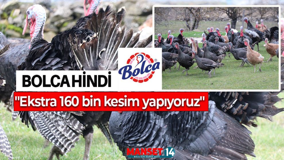 BOLCA HİNDİ YILBAŞI İÇİN EK ÜRETİM GERÇEKLEŞTİRİYOR