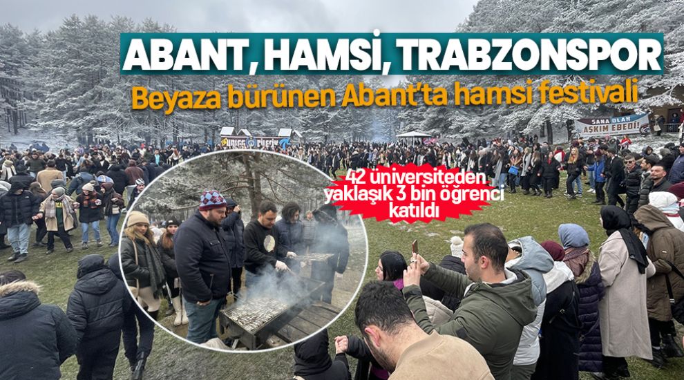 TRABZONSPORLULAR ABANT'TA HAMSİ FESTİVALİ DÜZENLEDİ