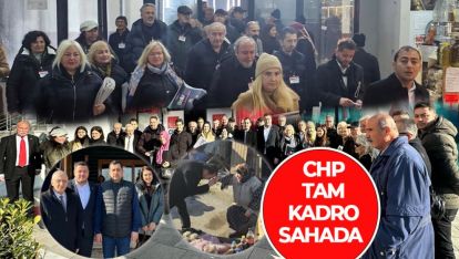 CHP SAHAYA İNDİ. HEDEF MUTLAK GALİBİYET