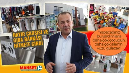 HİZMETE GİREN "HAYIR ÇARŞISI VE GIDA BANKASI YARDIMLARINIZI BEKLİYOR"