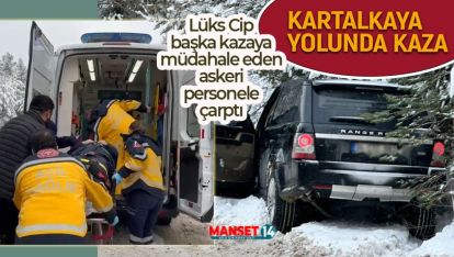 LÜKS CİP KAZAYA MÜDAHALE EDEN JANDARMA PERSONELİNE ÇARPTI