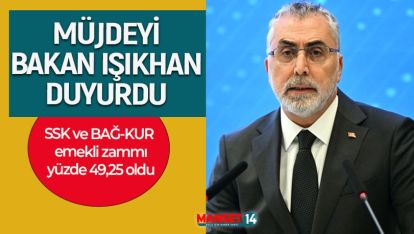 SSK VE BAĞ-KUR EMEKLİ ZAMMI YÜZDE 49,25 OLDU