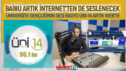 ÜNİVERSİTE GENÇLİĞİNİN SESİ RADYO ÜNİ-14 ARTIK WEB'TE