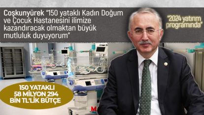 "YENİ" KADIN DOĞUM VE ÇOCUK HASTANESİ MÜJDESİ GELDİ