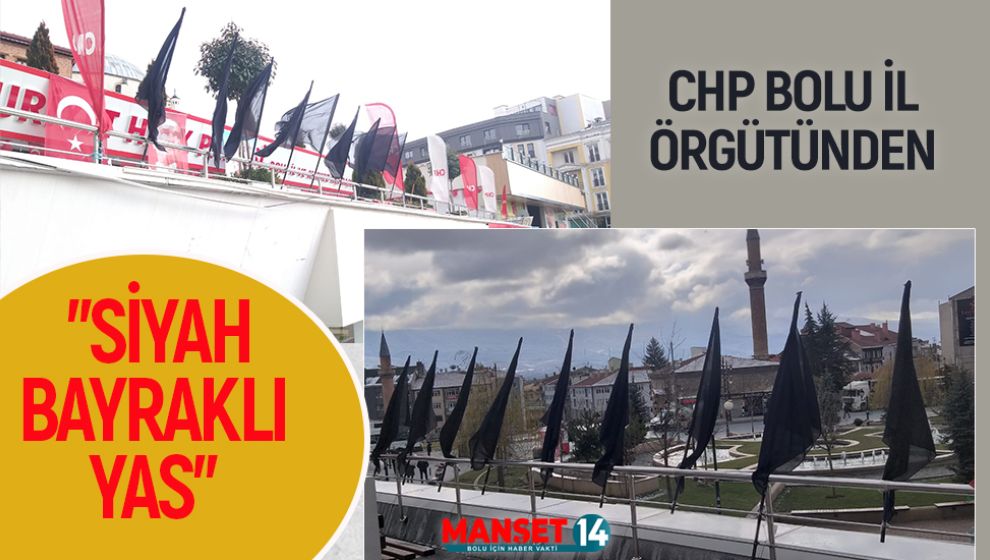 CHP BOLU İL ÖRGÜTÜNDEN 