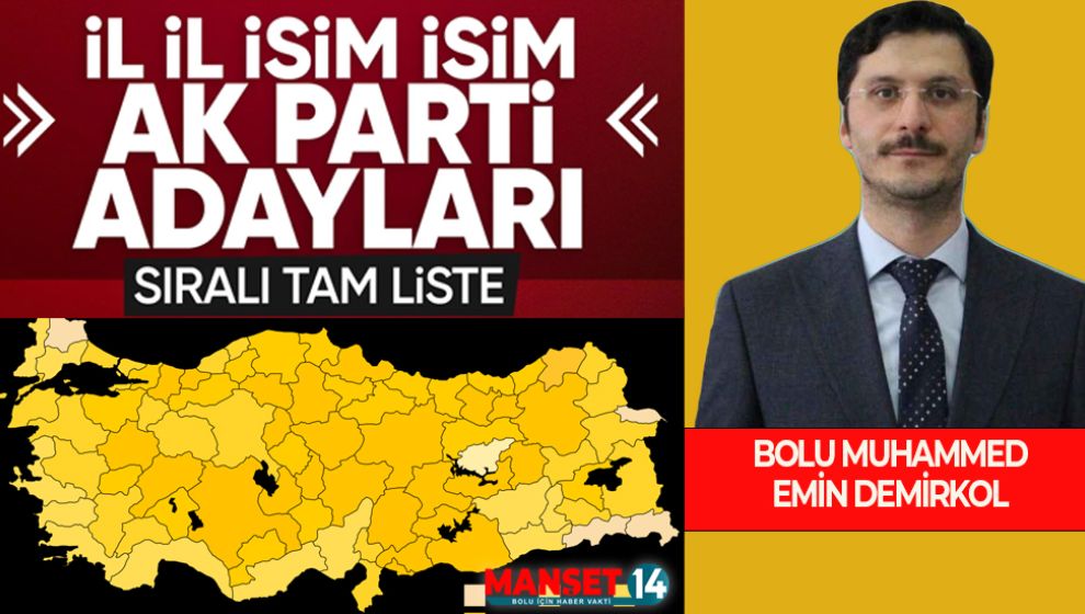 İŞTE AK PARTİ'NİN İL İL BELEDİYE BAŞKAN ADAYLARI (TAM LİSTE)