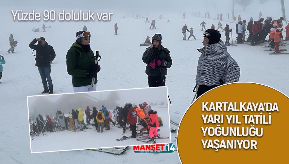 KARTALKAYA'DA YARI YIL TATİLİ YOĞUNLUĞU YAŞANIYOR