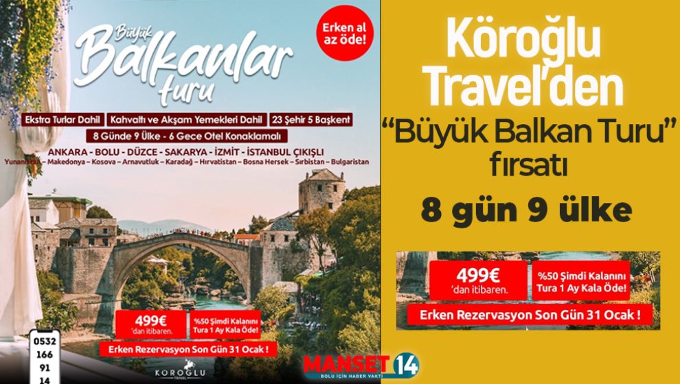 KÖROĞLU TRAVEL İLE 