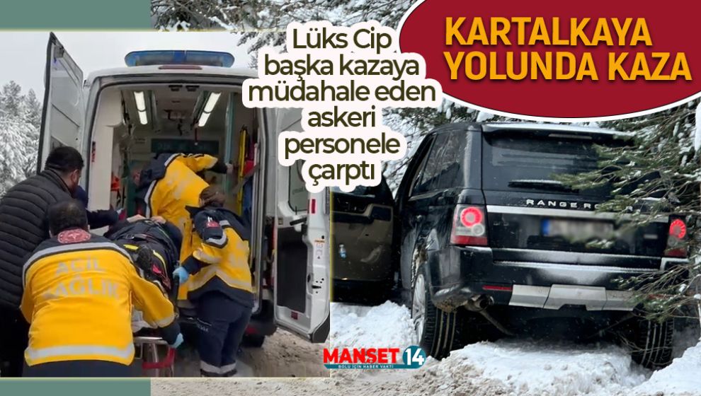 LÜKS CİP KAZAYA MÜDAHALE EDEN JANDARMA PERSONELİNE ÇARPTI