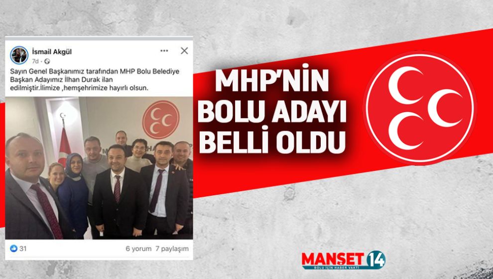 MHP'NİN BOLU ADAYI BELLİ OLDU