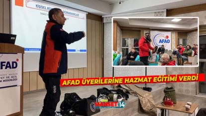 AFAD'DAN HAZMAT EĞİTİMİ ALDILAR