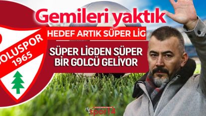 BOLUSPOR TRANSFERİ SÜPER BİR GOLCÜ İLE KAPATACAK