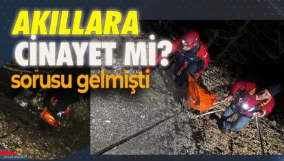 GÖLDE CESEDİ BULUNAN ŞAHSIN OTOPSİ SONUCU BELLİ OLDU