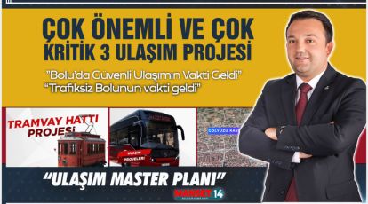 İLHAN DURAK ULAŞIM MASTER PROJELERİ İLE GELDİ