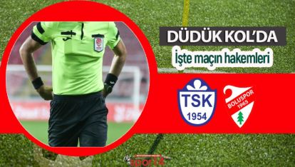 TUZLASPOR BOLUSPOR MAÇININ HAKEMLERİ BELLİ OLDU