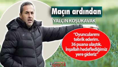 YALÇIN HOCA SON DAKİKA GELEN GALİBİYETİ DEĞERLENDİRDİ