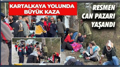 KARTALKAYA YOLUNDA FECİ KAZA: 14 YARALI