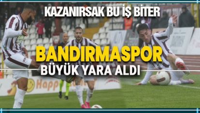 BANDIRMASPOR TUZLA'YA TAKILDI, BU İŞ BİZE YARADI