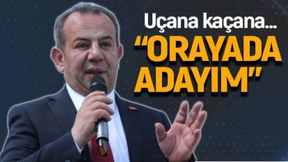 BAŞKAN ÖZCAN O KOLTUĞA DA ADAY OLDUĞUNU AÇIKLADI