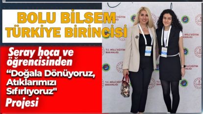 BOLU BİLSEM'DEN YİNE BÜYÜK BAŞARI. TÜRKİYE BİRİNCİSİ OLDULAR